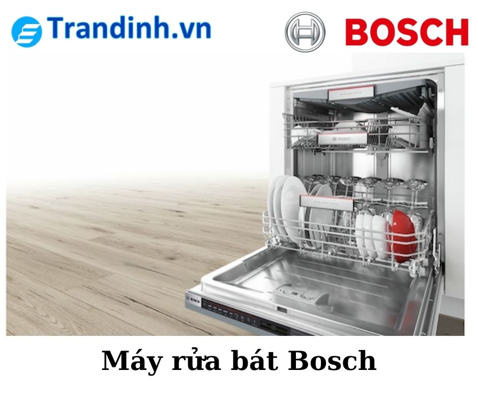 Máy rửa bát Bosch là gì?